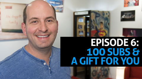 Episode 6: 100 Subscribers! :) And a Gift For You