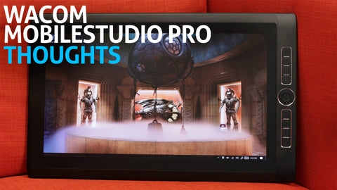 Wacom MobileStudio Pro: My Review & Thoughts